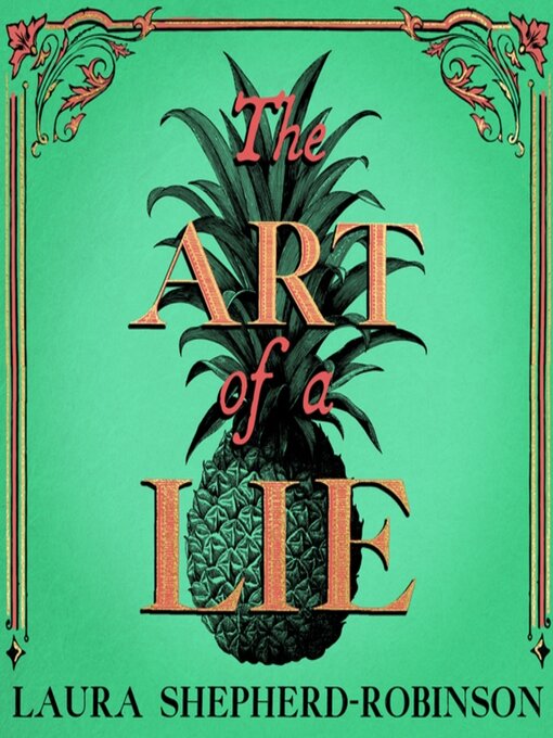 Title details for The Art of a Lie by Laura Shepherd-Robinson - Wait list